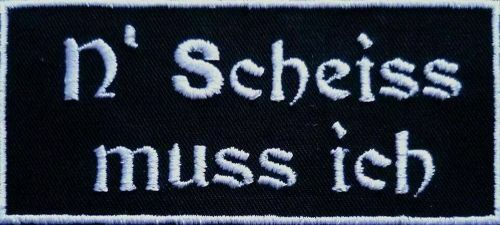 N Shit I Must Patch Patch Biker Rocker Various Colours (120)