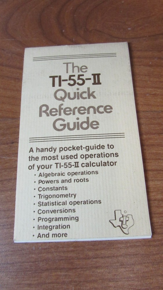 Texas Instruments TI-55-II Calculator Quick Reference Pocket Guide & Extras