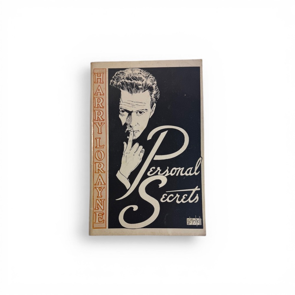 PERSONAL SECRETS BY HARRY LORAYNE - FIRST EDITION / Vintage Magic Book