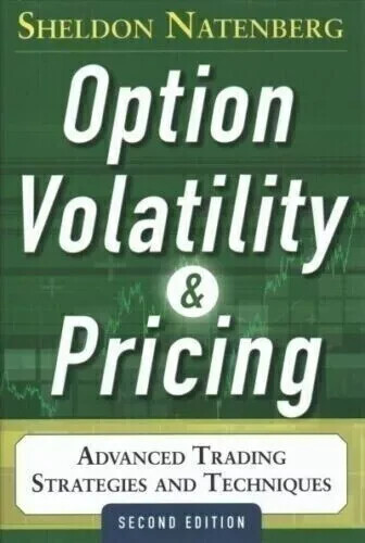 Option Volatility and Pricing (Paperback) by Sheldon Natenberg :)