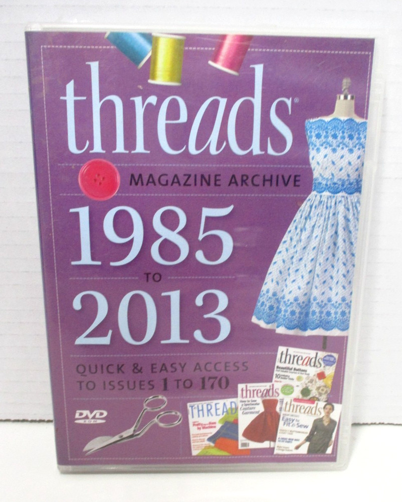 Threads Magazine Archive 1985-2013 Issues 1-170 Sewing DVD-ROM for Computer