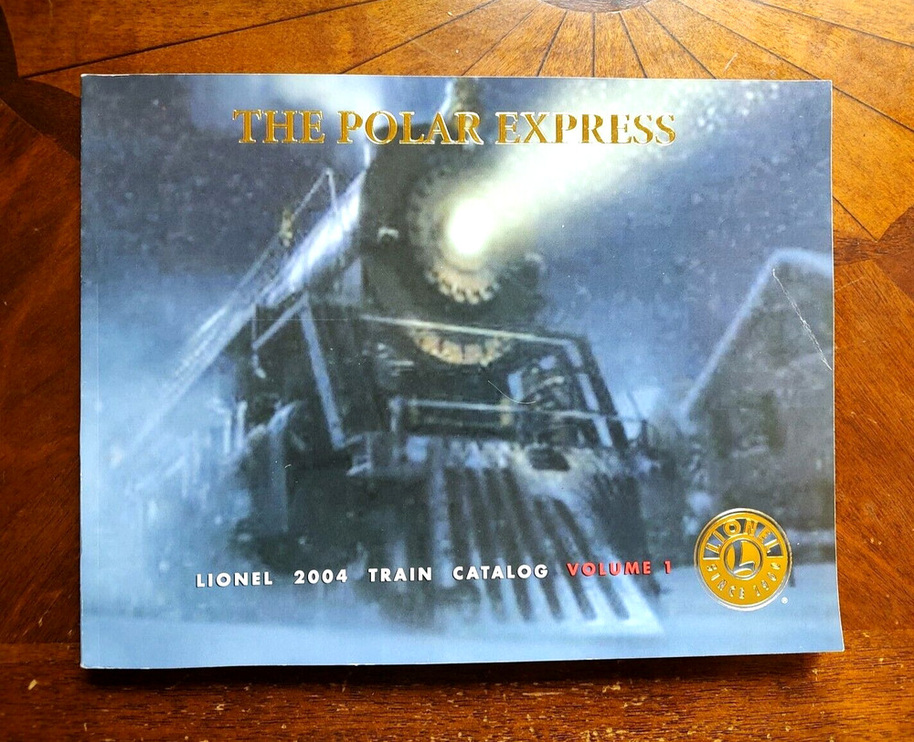 LIONEL 2004 VOLUME 1 POLAR EXPRESS COVER TRAIN CATALOG book