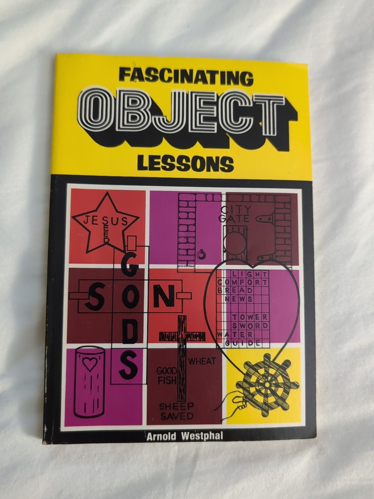 Fascinating Object Lessons Gospel Magic Book By Arnold Westphal