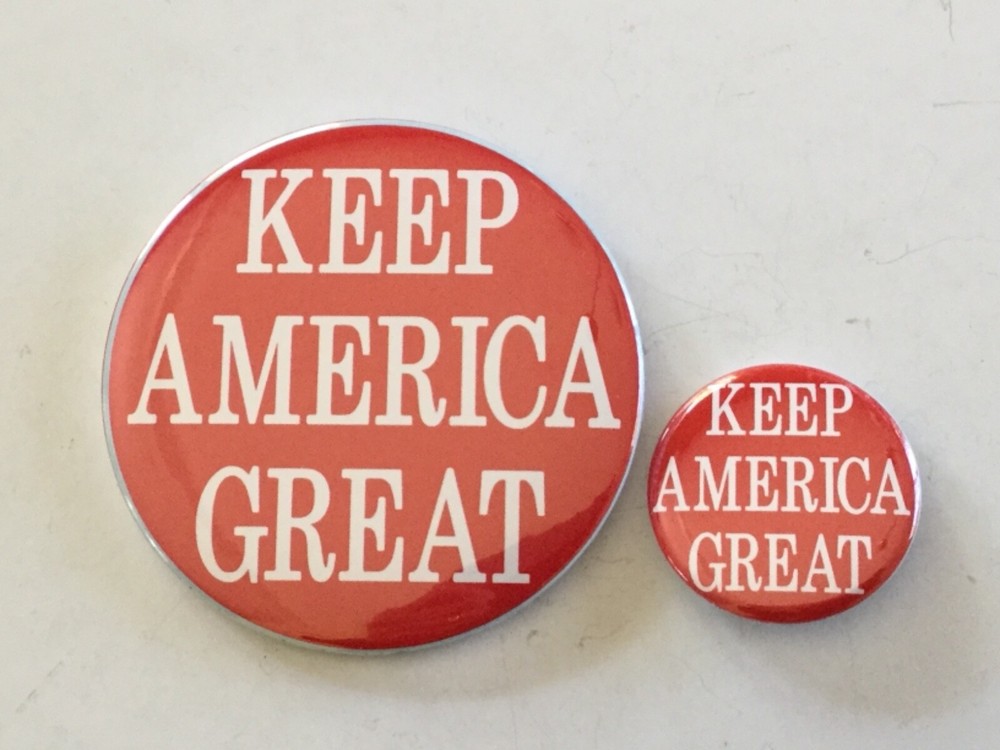 KEEP AMERICA GREAT Buttons - 3" and  1 1/2" Set
