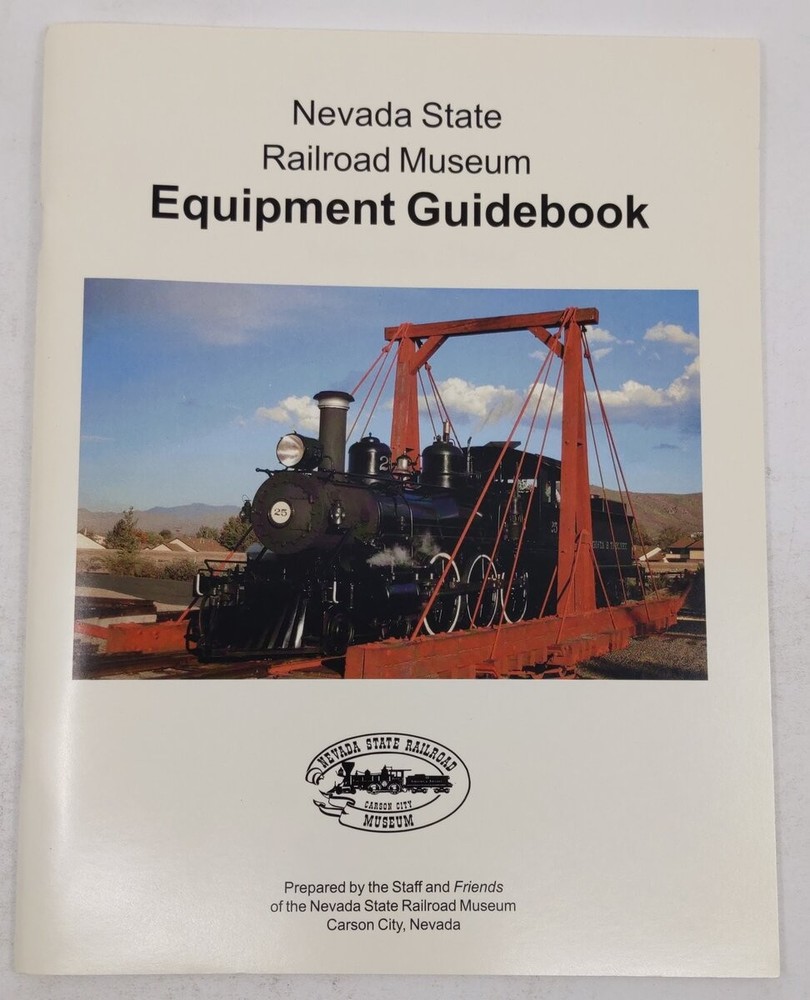 Nevada State Railroad Museum Equipment Guidebook Paperback EX
