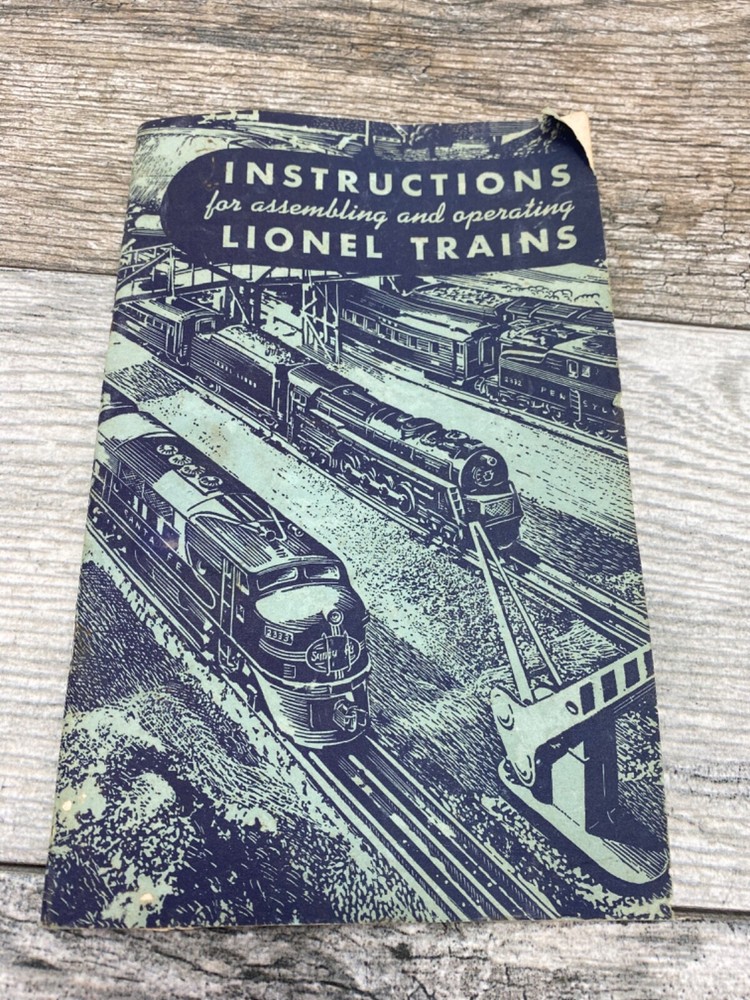 INSTRUCTIONS FOR ASSEMBLING AND OPERATING LIONEL TRAINS 1949