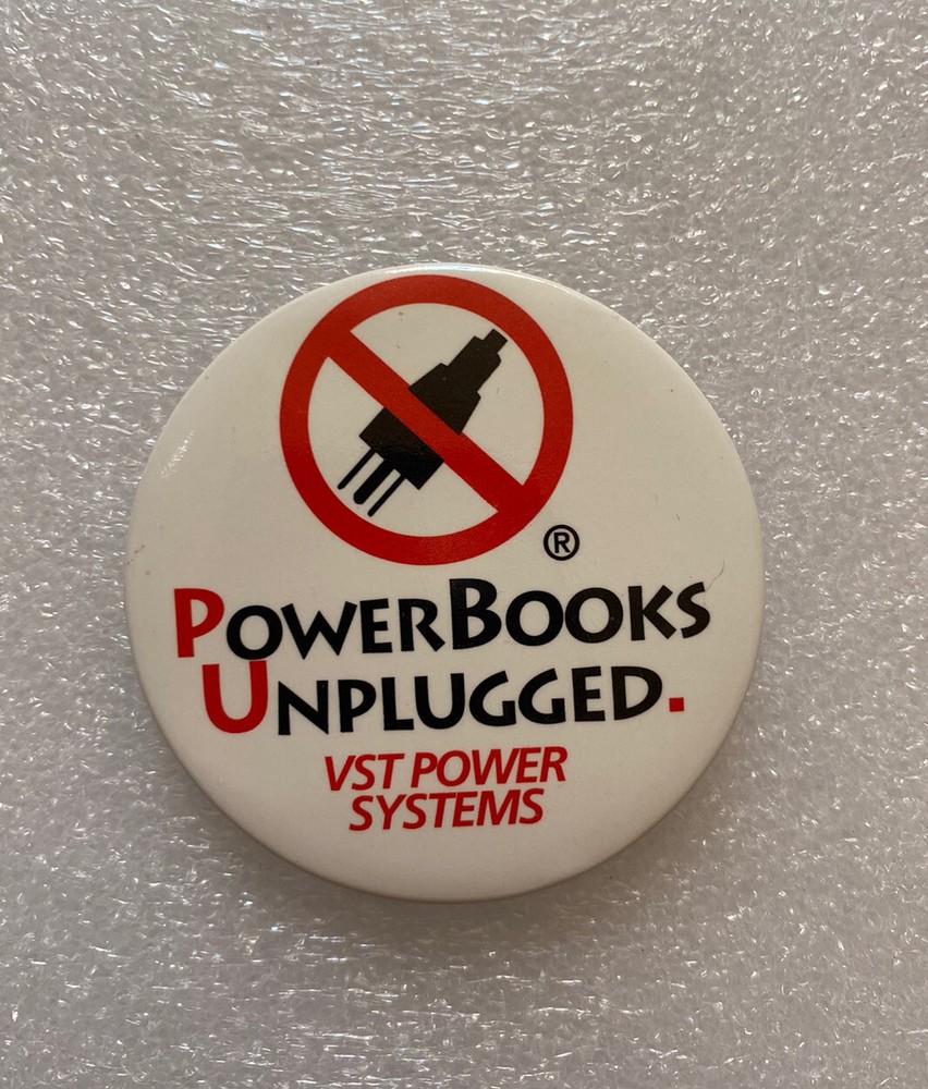VST Power Systems PowerBooks Unplugged Pin Pinback Button 2 1/2"