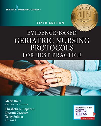 Evidence-Based Geriatric Nursing Protocols for Best Practice - VERY GOOD