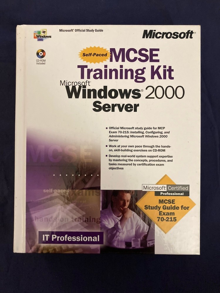 Self-Paced MCSE Training Kit Microsoft Windows 2000 Server