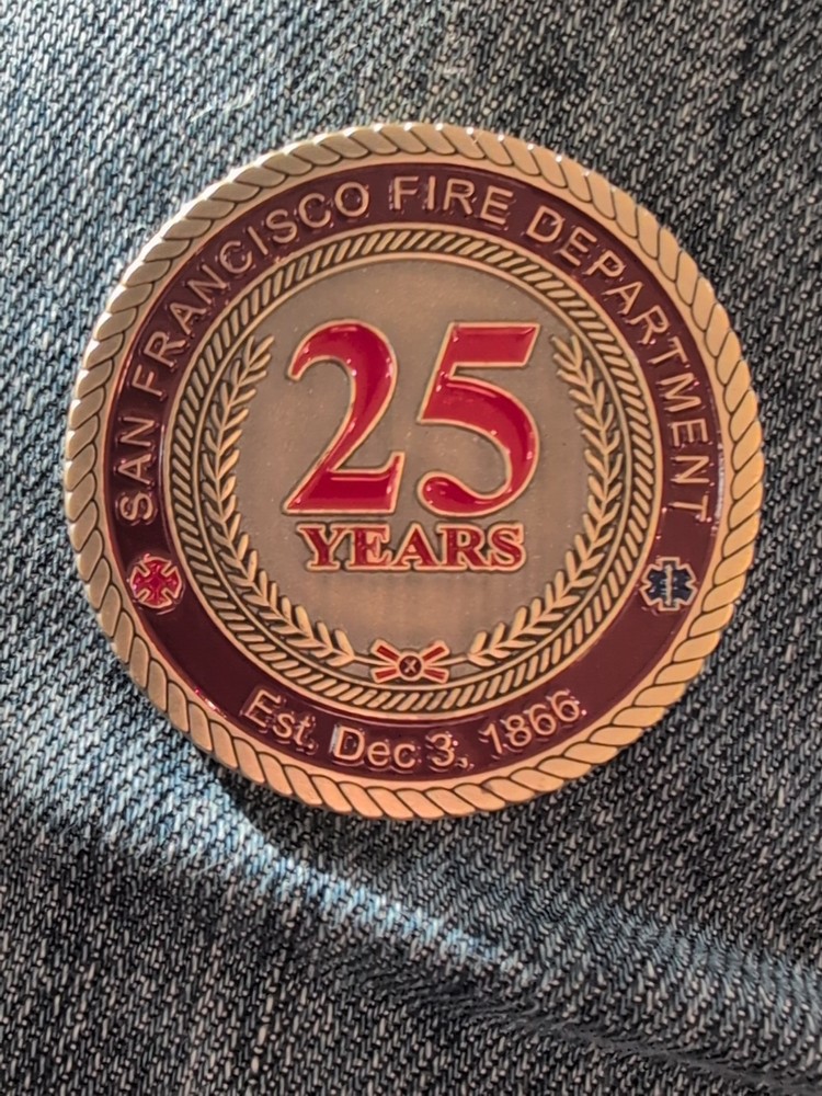 SAN FRANCISCO FIRE DEPT Challenge Coin 25 Years