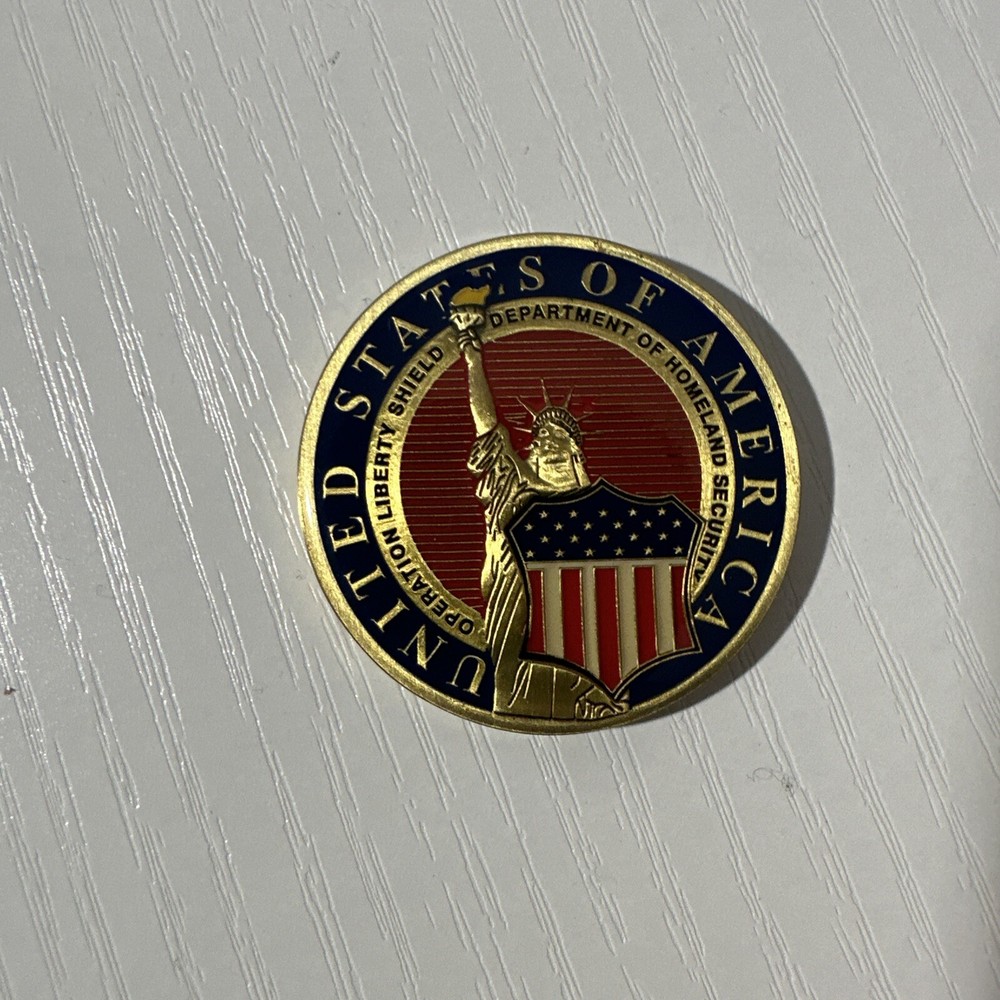 Operation Liberty Shield Home Land Security Challenge Coin March 17 2003