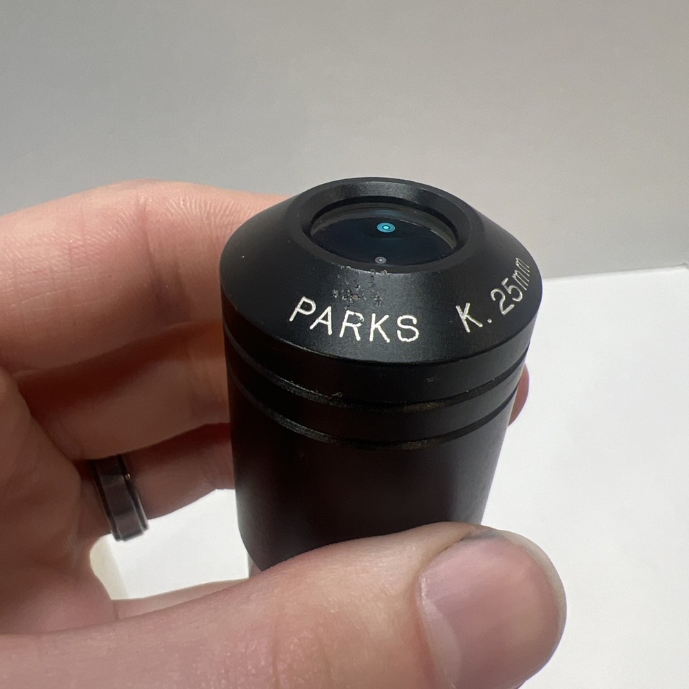 Parks K. 25mm eye piece