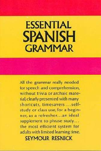 Essential Spanish Grammar (Dover Language Guides Essential Grammar) - GOOD