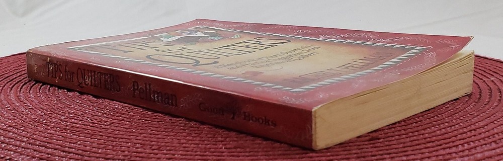 Vintage Tips for Quilters Book, Hints, Shortcuts, and Practical Suggestions