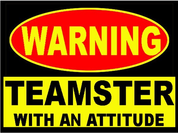 warning teamster with an attitude, CT2A