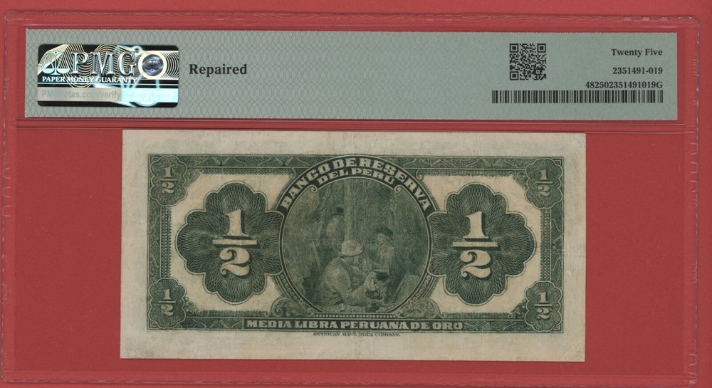 PERU 1/2 LIBRA 1922 PICK # 48 PMG 25 VERY FINE