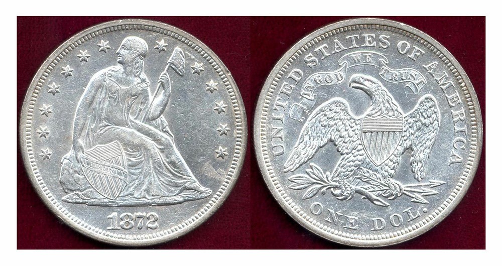 1872 $1- Seated Liberty Dollar ++