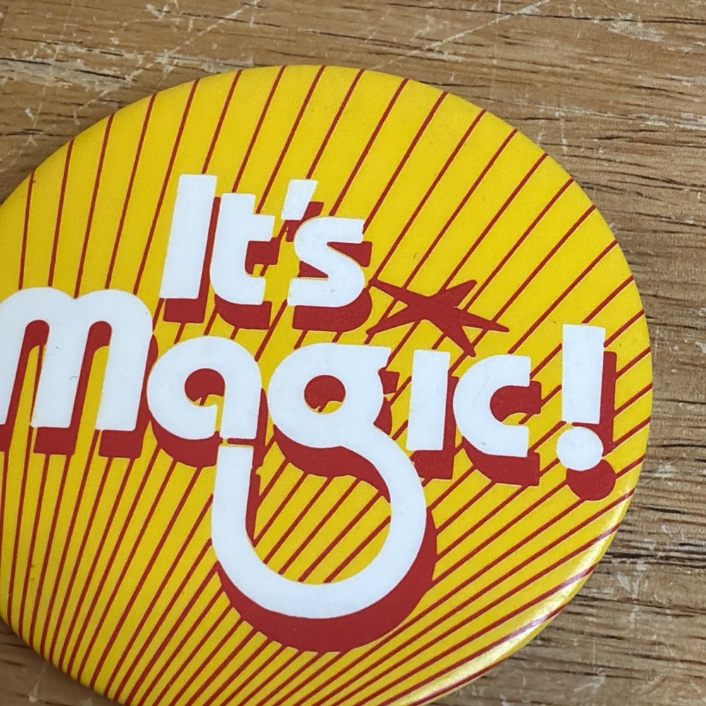 Its magical! button Vintage