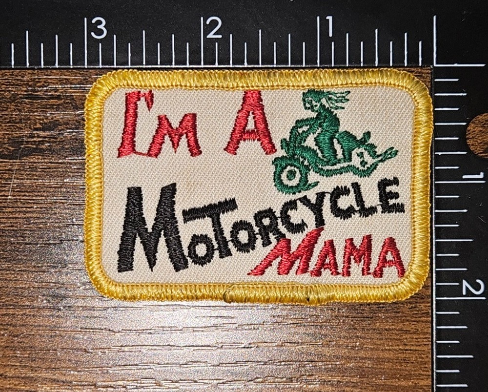 I'm A Motorcycle Mama Vintage Motorcycle Patch
