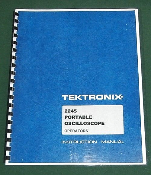 Tektronix 2245 Instruction Manual: Comb Bound & Protective Plastic Covers