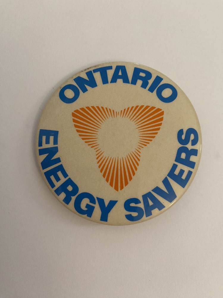 Ontario Energy Savers Pin Back Button P164