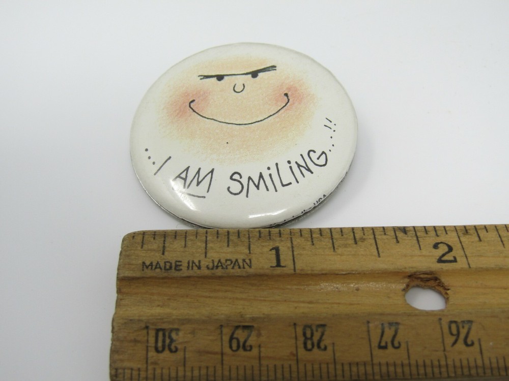 Vintage "I AM SMILING" Pinback Button Funny Sarcastic Grumpy Smiley Face Humor