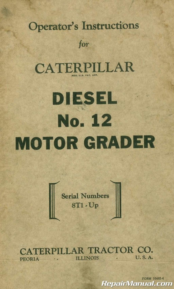 Caterpillar 12 Motor Grader Operators Manual