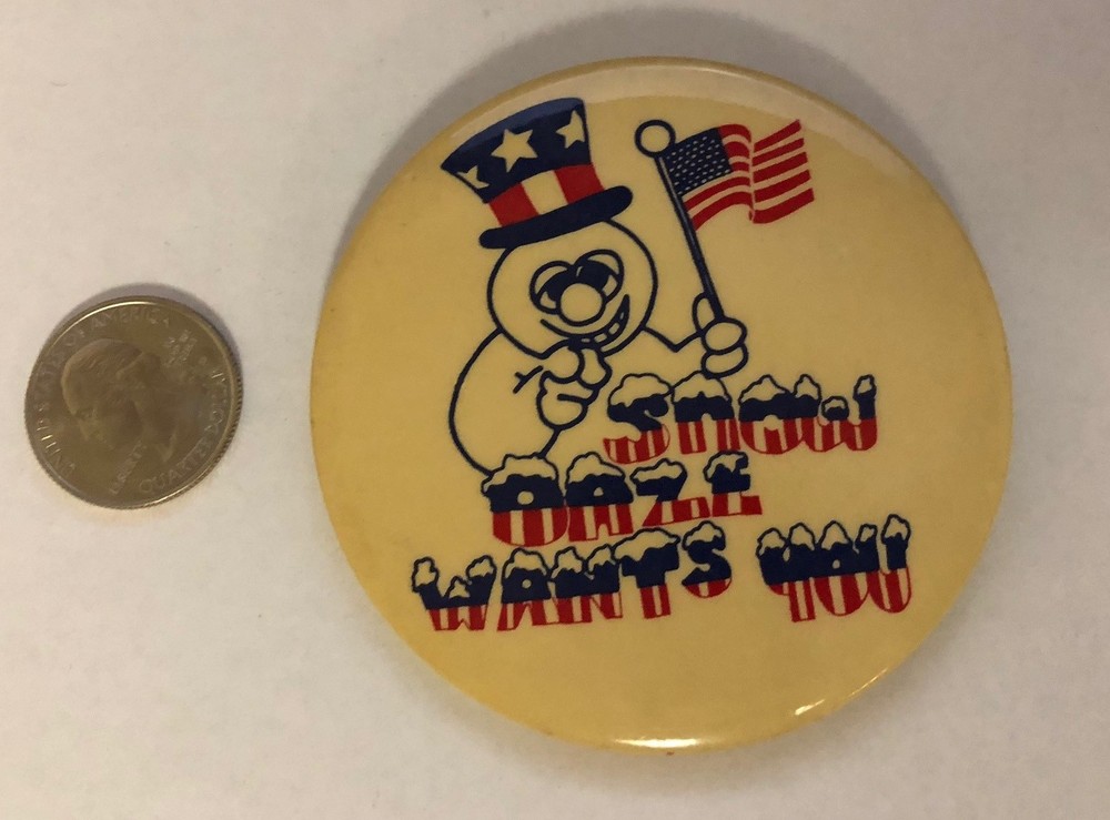 Snow Daze Wants You USA Flag Button Pin