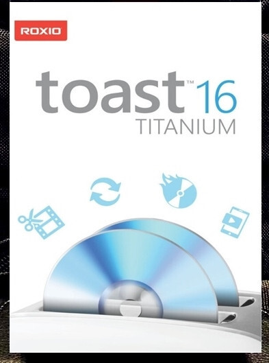 Roxio Toast 16 Titanium For Mac | Capture Share Edit Burn For Mac