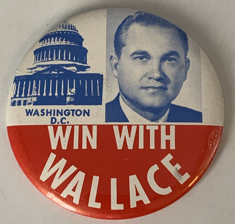 Win With Wallace Pinback 3-1/2” Vintage Button Washington DC 20-1776