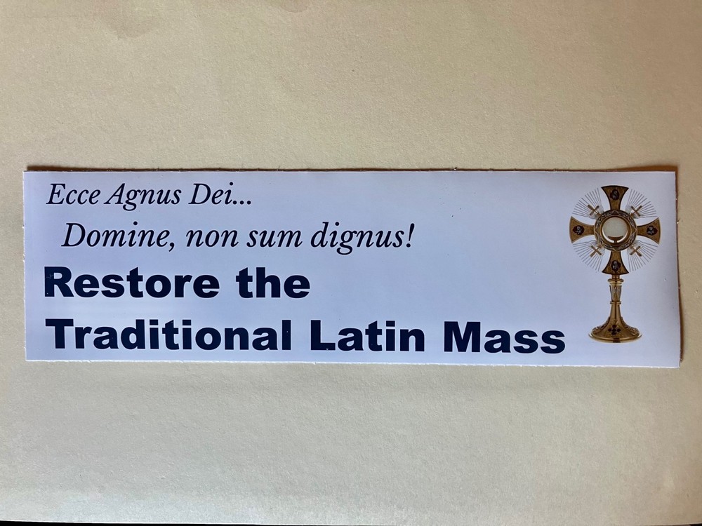 Traditional Catholic Latin Mass Bumper Sticker