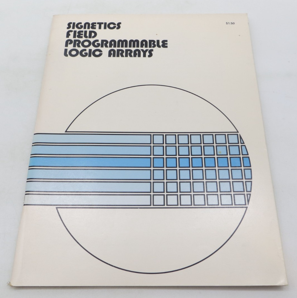 Signetics Field Programmable Logic Arrays 1977 vtg tech data manual reference