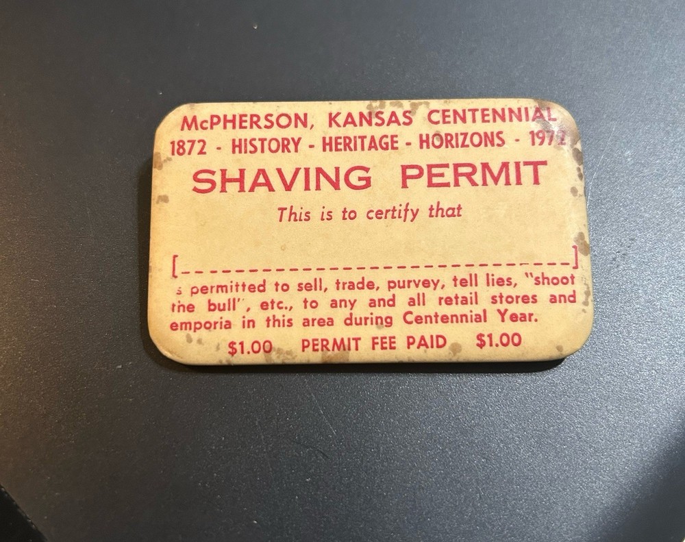 McPHERSON, KANSAS Centennial SHAVING  Permit Pinback No Tracking On Package ￼