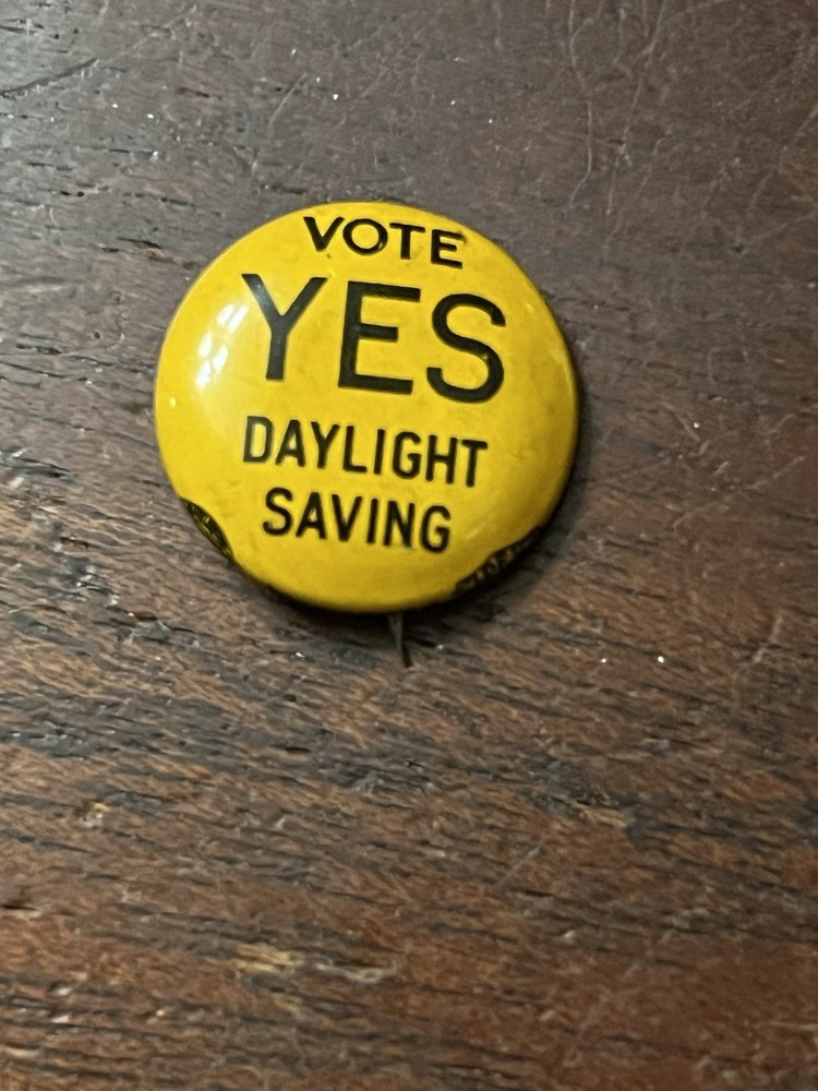 Vote Yes for Daylight Saving Pinback Button