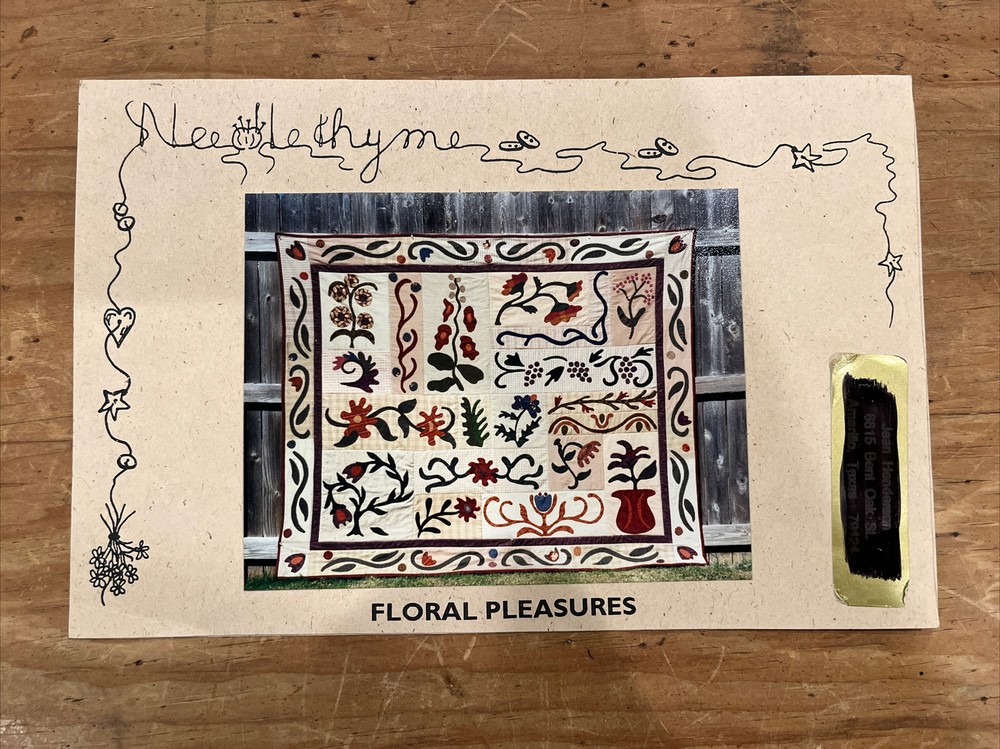 Needlethyme Designs Floral Pleasures Quilt Pattern