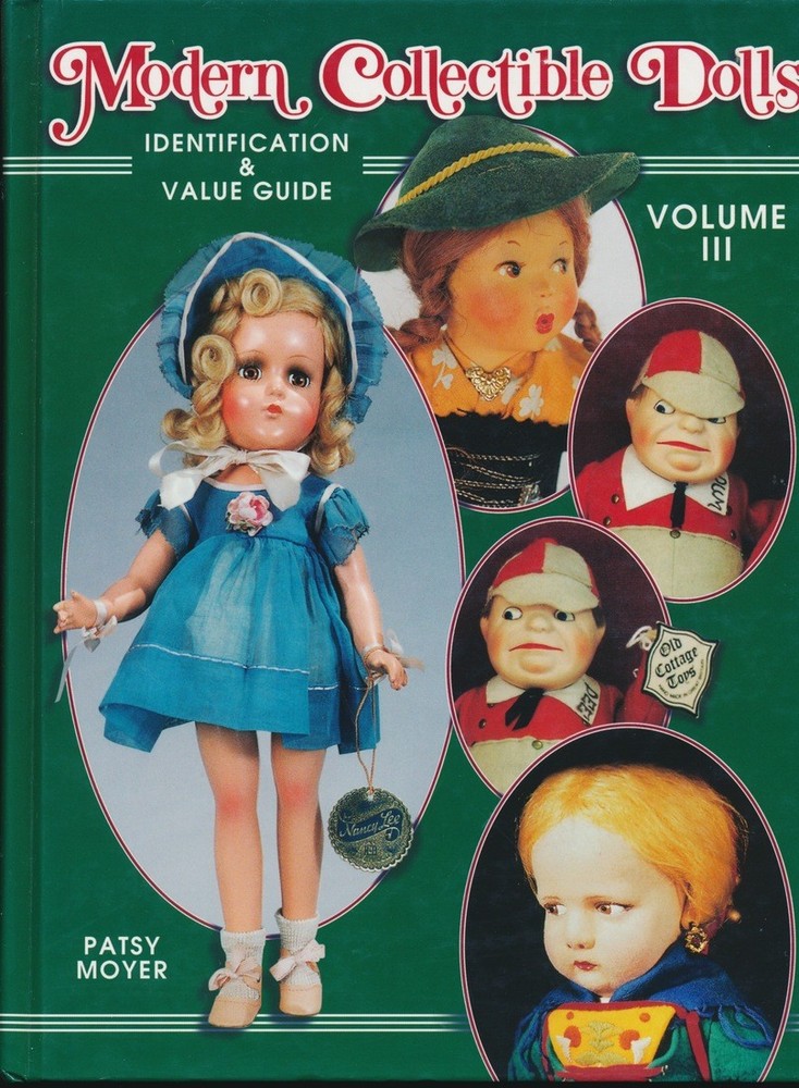MODERN COLLECTIBLE DOLLS Vol. III by Patsy Moyer, ID & Values - REFERENCE BOOK