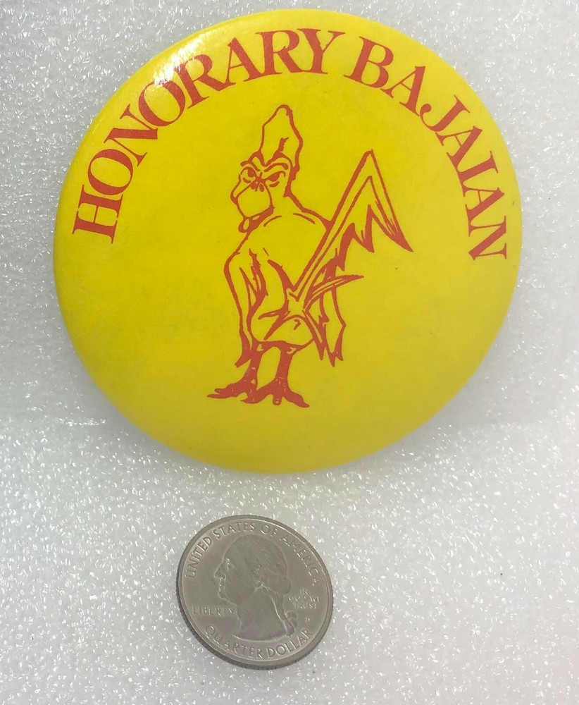 Honorary Bajaian Button Pin