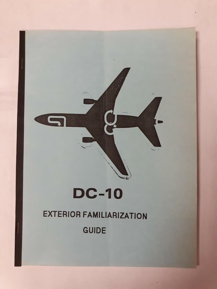 DC-10 Exterior Familiarization Guide Original