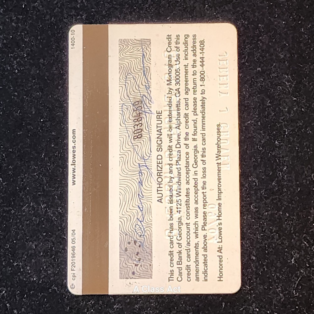 Lowe's ~ Charge Card. Our cc1803