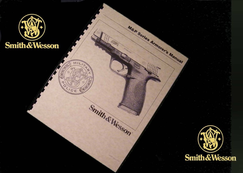 SMITH & WESSON M&P .45 Series Armorers Manual