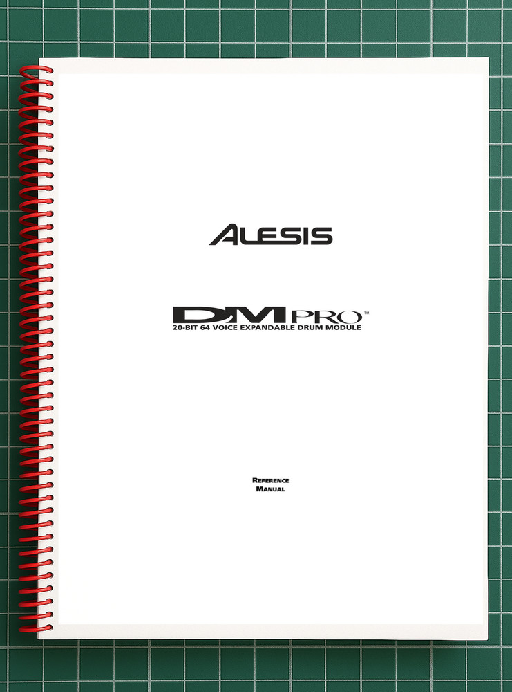 Alesis DM Pro — Reference Manual User Guide Instructions — 173 Pages — USA Made