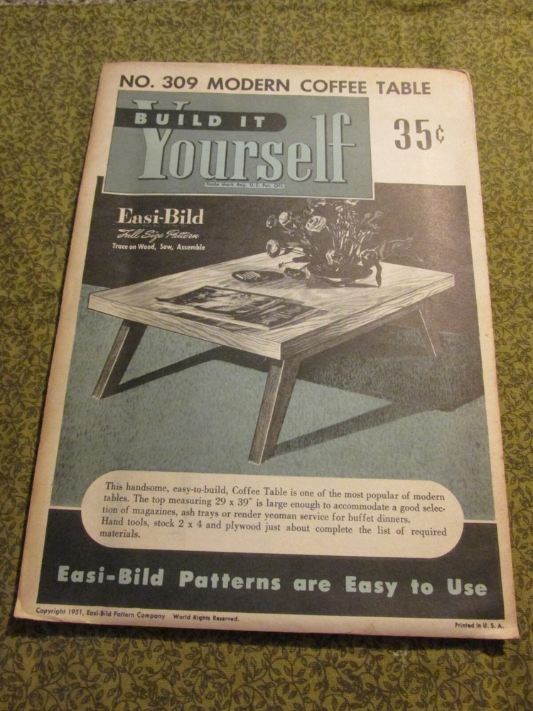 Easi-Bild Build It Yourself PATTERN COMPLETE  NO. 309 Modern Coffee Table