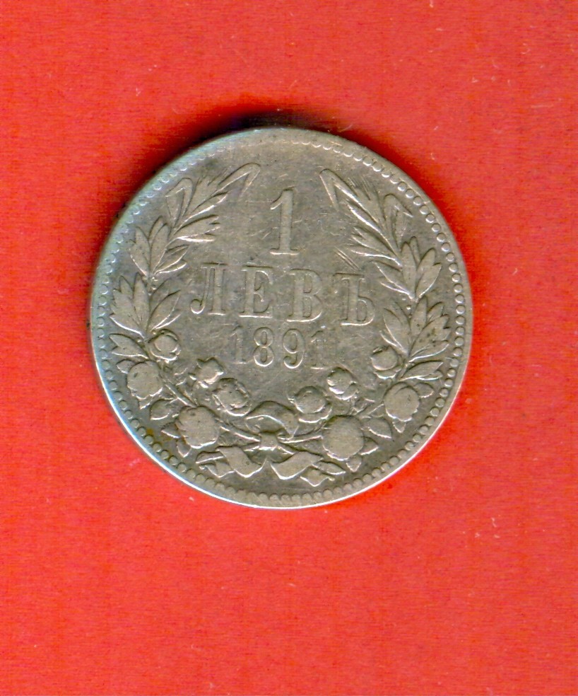 BULGARIA KINGDOM issue 1891 - 1 Lev SILVER
