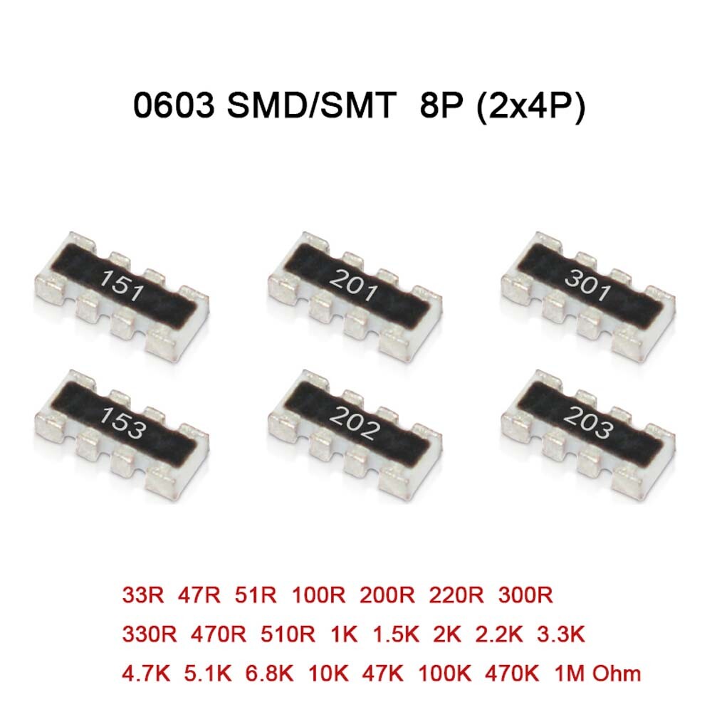 0603 SMD/SMT 8Pin (2x4P) Network Array Resistor ±5% Values of Range 33R-1M Ohm
