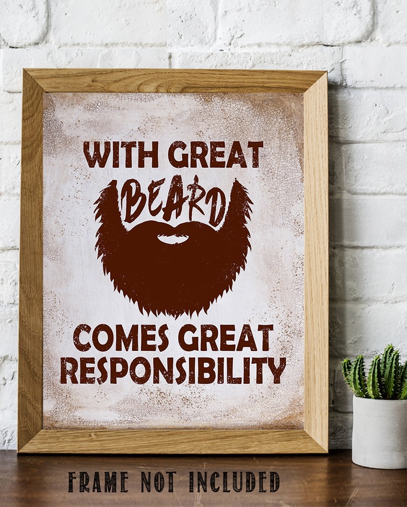 With Great Beard Comes Great Responsibility - 11x14 Unframed Typography Art