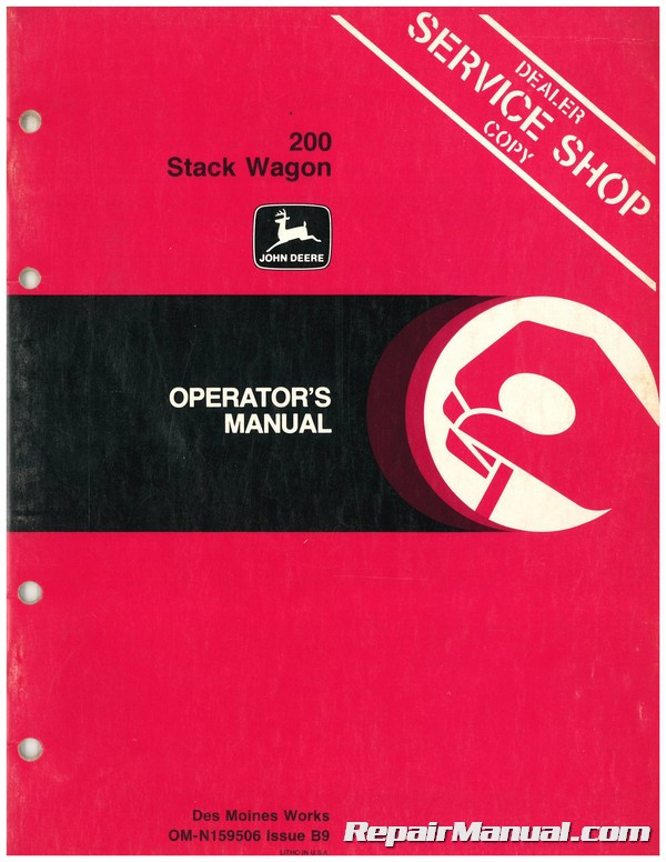 Used John Deere 200 Stack Wagon Operators Manual B9