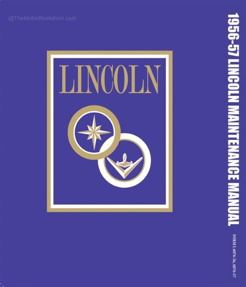 1956 - 1957 Lincoln Shop Manual