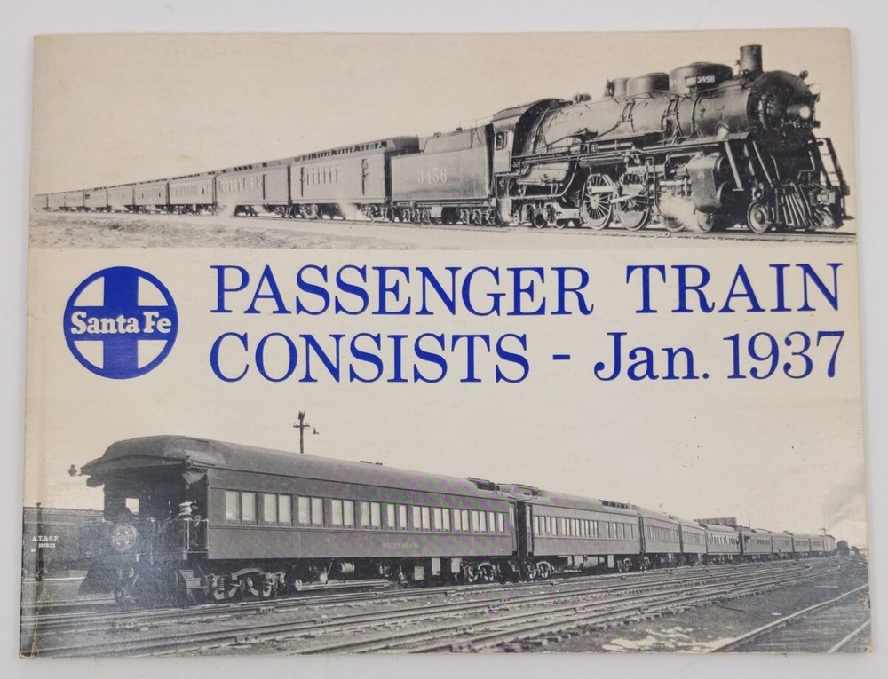 Santa Fe Passenger Train Consists - Jan. 1937 Paperback Book