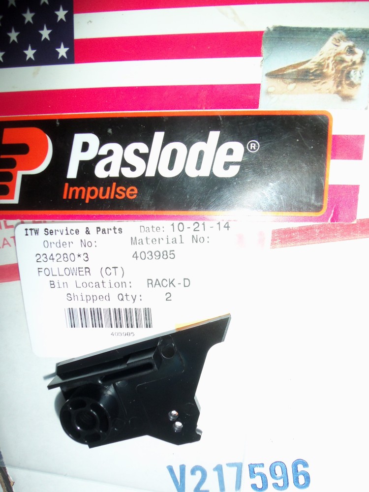 Paslode  Part # 403985  FOLLOWER (CT)