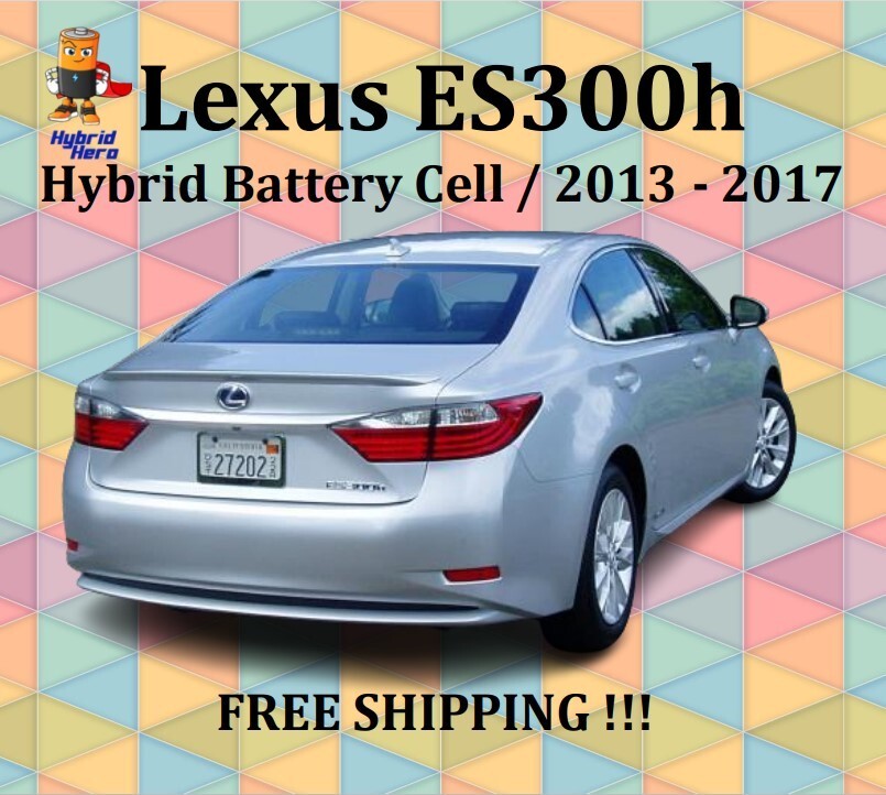 Lexus ES300h Hybrid Battery Cell Module 2013 2014 2015 2016 2017
